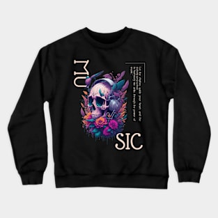 Beautiful music victor illustration design, dead skull listen to music flowers design Crewneck Sweatshirt